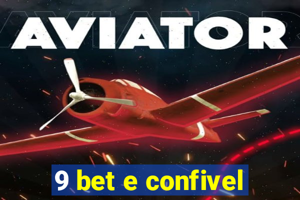 9 bet e confivel